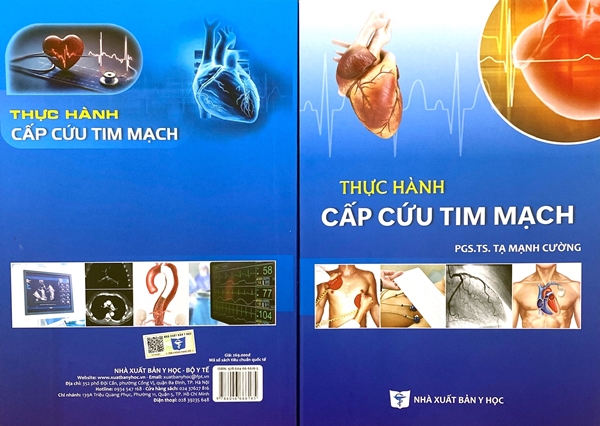 SÁCH MỚI 2024: THỰC HÀNH CẤP CỨU TIM MẠCH